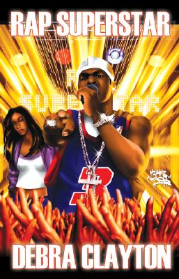 Rap Superstar - Clayton, Debra