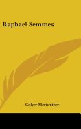 Raphael Semmes