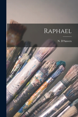 Raphael - D'Anvers, N