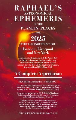 Raphael's Ephemeris 2025 - Raphael, Edwin