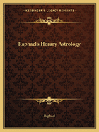 Raphael's Horary Astrology