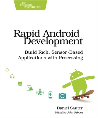 Rapid Android Development - Sauter, Daniel