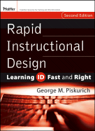 Rapid Instructional Design: Learning Id Fast and Right