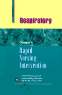 Rapid Nursing Intervention: Respiratory Nursing