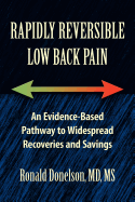 Rapidly Reversible Low Back Pain