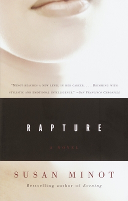 Rapture - Minot, Susan
