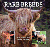 Rare Breeds: Unusual Farm Animals from Around the World