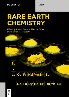 Rare Earth Chemistry - P�ttgen, Rainer (Editor), and J�stel, Thomas (Editor), and Strassert, Cristian A (Editor)