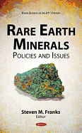 Rare Earth Minerals: Policies & Issues