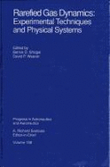 Rarefied Gas Dynamics: Experimental Techniques and Physical Systems V-158