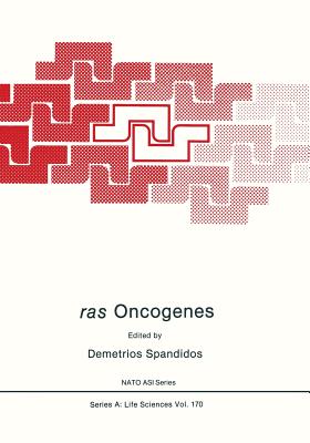 Ras Oncogenes - Spandidos, D (Editor)