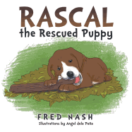 Rascal the Rescued Puppy