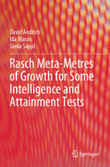 Rasch Meta-Metres of Growth for Some Intelligence and Attainment Tests