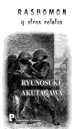 Rashomon y Otros Relatos