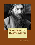 Rasputin the Rascal Monk