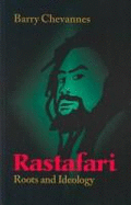 Rastafari: Roots and Ideology