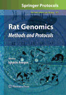 Rat Genomics: Methods and Protocols