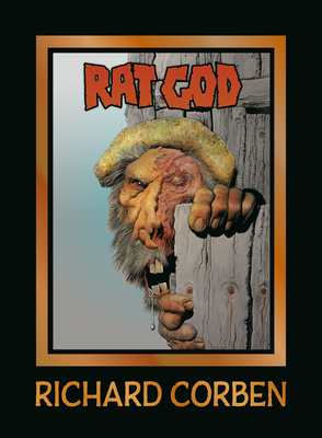 Rat God - Corben, Richard