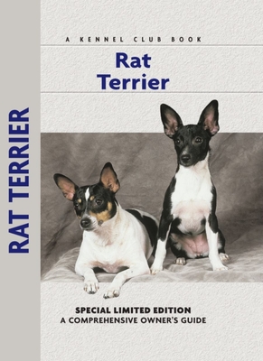 Rat Terrier: A Comprehensive Owner's Guide - Kane, Alice J