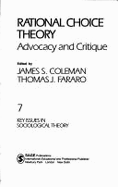 Rational Choice Theory: Advocacy and Critique