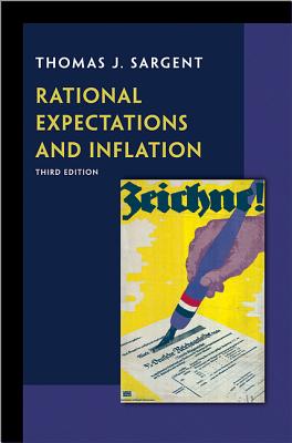 Rational Expectations and Inflation: Third Edition - Sargent, Thomas J
