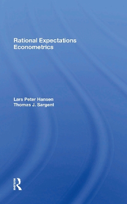 Rational Expectations Econometrics - Hansen, Lars Peter, and Sargent, Thomas