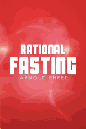 Rational Fasting