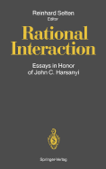 Rational Interaction: Essays in Honor of John C. Harsanyi
