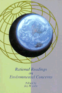 Rational Readings on Environmental Concerns
