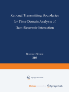 Rational Transmitting Boundaries for Time-Domain Analysis of Dam-Reservoir Interaction