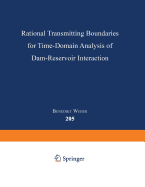 Rational Transmitting Boundaries for Time-Domain Analysis of Dam-Reservoir Interaction