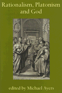 Rationalism, Platonism and God