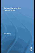 Rationality and the Literate Mind