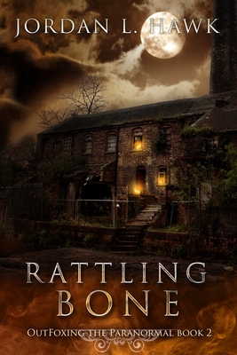 Rattling Bone - Hawk, Jordan L