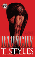 Raunchy (the Cartel Publications Presents)