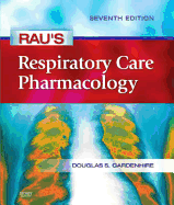 Rau's Respiratory Care Pharmacology
