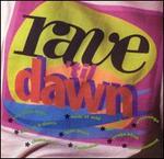 Rave 'Til Dawn [1992]