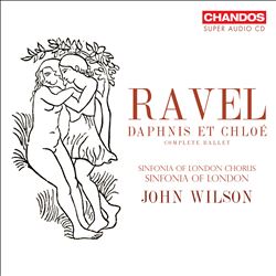 Ravel: Daphnis et Chlo� - Complete Ballet