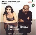 Ravel: Music for Two Pianos