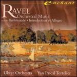 Ravel: Orchestral Music - Linda Finnie (mezzo-soprano); Rachel Masters (harp); Ulster Orchestra; Yan Pascal Tortelier (conductor)