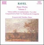 Ravel: Piano Works, Vol. 2