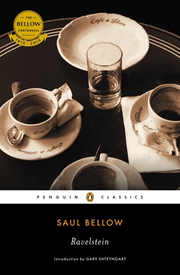 Ravelstein - Bellow, Saul, and Shteyngart, Gary (Introduction by)