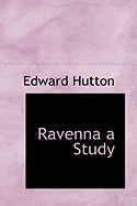 Ravenna a Study