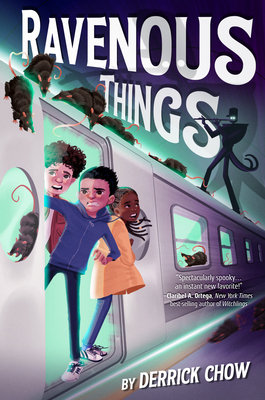 Ravenous Things - Chow, Derrick