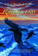 Raven's End: A Tale of the Canadian Rockies
