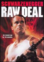 Raw Deal - John Irvin