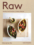 Raw: Recipes for a Modern Vegetarian Lifestyle