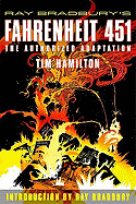 Ray Bradbury's Fahrenheit 451: The Authorized Adaptation