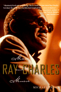 Ray Charles: Man and Music