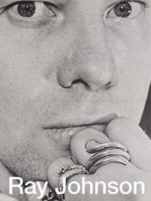Ray Johnson - Johnson, Ray, and Gooch, Brad (Text by)